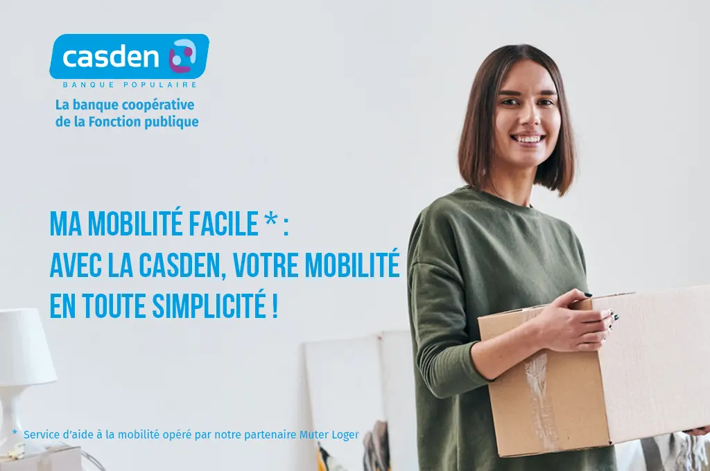 Un projet de mobilité ? La CASDEN Banque Populaire est à vos côtés !